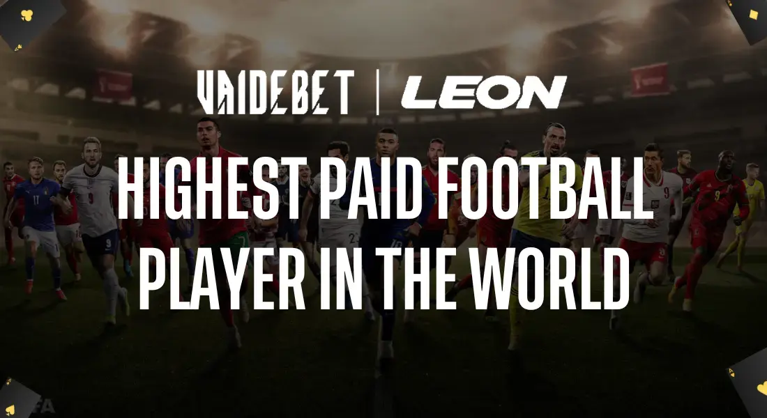 Highest Paid Football Player in the World